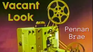 Pennan Brae - Vacant Look (Official Lyric Music Video)