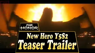 👺FOR HONOR: NEW HERO TEASER TRAILER || Y5S2 MIRAGE  👺