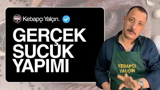 Kebap&ccedil;ı Yal&ccedil;ın&rsquo;dan Ger&ccedil;ek Sucuk