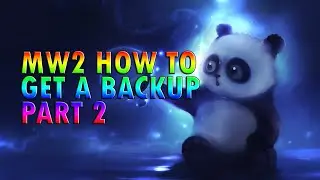 MW2 How To Get A Backup Menu Part 2