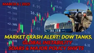 🚨 Market Crash Alert! Dow Tanks, Global Instability Soars & Major Policy Shifts
