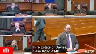 Utah Supreme Court Oral Argument In Re: Estate of Davies April 11, 2025.