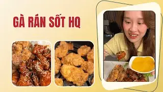 Chia sẻ với mọi người công thức làm gà rán sốt Hàn Quốc bằng nồi chiên không dầu| Ông chú người Bông