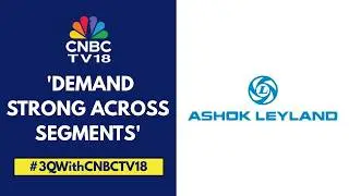 Healthy Q3 For Ashok Leyland | Aggressively Pushing To Expand Exports In ASEAN Countries, Says Co