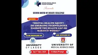 Digital Health Student Debate Challenge 2025 - 2nd round