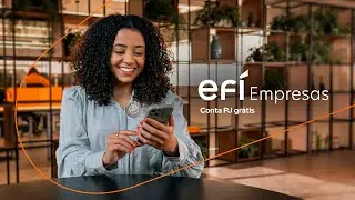 Ef&iacute; Bank: conta PJ gr&aacute;tis desenhada para a sua empresa vender mais