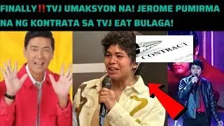 FINALLY‼️TVJ UMAKSYON NA! JEROME PUMIRMA NA NG KONTRATA SA TVJ EAT BULAGA!