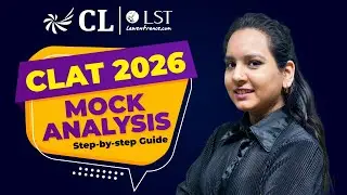 CLAT 2026: How to Analyze Mocks? | Step By Step Process | Mock Analysis Strategy | CLLST