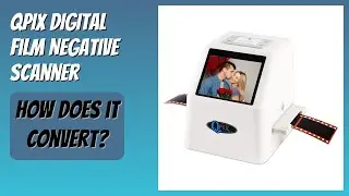 REVIEW (2026): QPIX DIGITAL Film Negative Scanner. Features