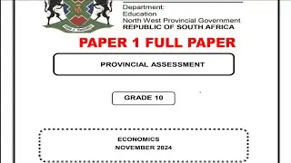GRADE 10 ECONOMICS TERM 4 FULL QUESTION PAPER & MEMO NOVEMBER 2024 PAPER 1 MP