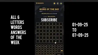 Binance Word of the Day Answer|  Binance 6 Letters Word Today| All 6 Letters Words Today 02-09-2025