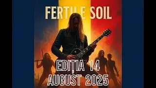 FERTILE SOIL &ndash; Ediția 14: Noutăți din Metalul Underground Rom&acirc;nesc / August 2025
