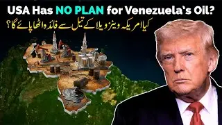 Why the US May Not Benefit From Venezuela&rsquo;s Oil After Maduro? | Umar Warraich