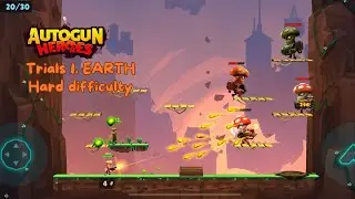 Autogun Heroes: Alien Shooter | Trials 1. EARTH | Hard Difficulty Level | Gameplay