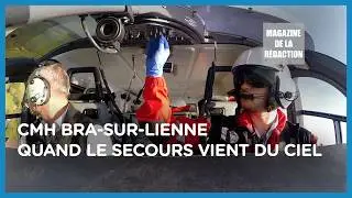 « Quand le secours vient du ciel » - CMH Bra-sur-Lienne