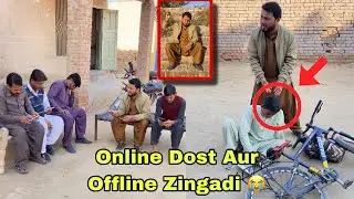 Online Dost Aur Offline Zingadi Heart Touching Story