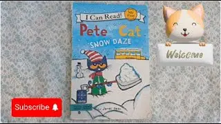 Pete the Cat 🐈 Snow Daze (Kids Read Aloud)