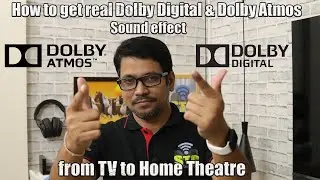 Hindi || How to get real Dolby Digital & Dolby Atmos Sound effect from TV to Home Theater