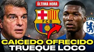 ✅🔥¡MADRE MÍA! MOISÉS CAICEDO OFRECIDO AL BARCELONA! EL CHELSEA HACE UNA OFERTA LOCA DE TRUEQUE!