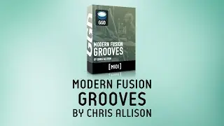 GetGood Drums: 'Modern Fusion Groove Pack' by Chris Allison