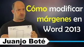C&oacute;mo Modificar los m&aacute;rgenes en Word 2013 | Curso de Word