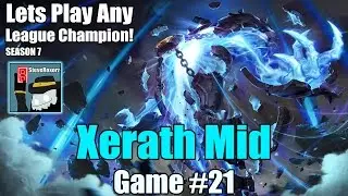 LPALC! [#21] Season 7 - Xerath Mid