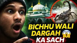 Reality of bichhu wali dargah #beautiful #islamicvideo #viralvideo #new #content ❤️😍🤲