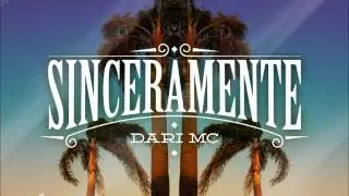 Dari Mc - Sinceramente