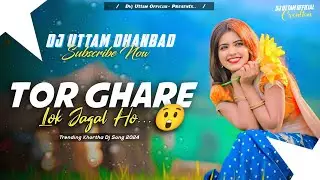 Tor Gawe Lok Jaglho ( Ranchi Ke Ticket Kataybay ) Trending Khortha Dj Song 2024 Dj Uttam Dhanbad