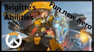 New Overwatch hero Brigitte's Abilities Breakdown