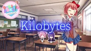 DDLC Salvation Remake OST - Kilobytes
