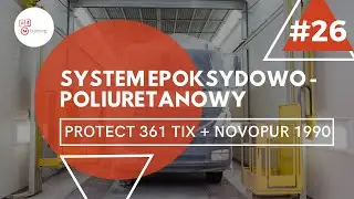 #industrial - System epoksydowo-poliuretanowy PROTECT 361 TIX + NOVOPUR 1990