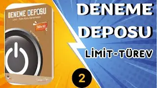 DENEME DEPOSU LİMİT SÜREKLİLİK TÜREV DENEME 2