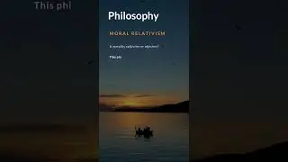Moral Relativism