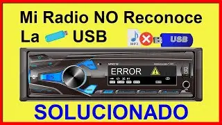 Mi Radio NO Reconoce La Memoria USB│El Radio de Mi Auto No Lee La Memoria│Mi Reproductor No Lee USB