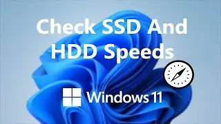 How to Check the SSD Speed on Your Windows 11 Laptop using Command Prompt.