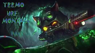 Teemo URF Montage Pt 1