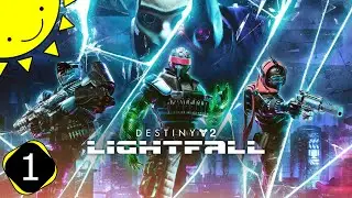 Let's Play Destiny 2: Lightfall | Part 1 - The Witness Arrives | Blind Gameplay Walkthrough