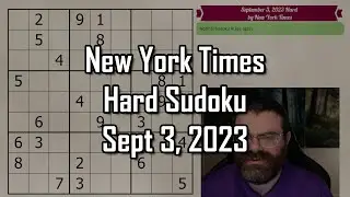 This one Sudoku teaches many techniques! | NYT Hard Sudoku Walkthrough | Sept 3, 2023