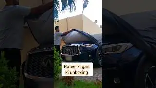 unboxing KAFEEL ki gari ki #vlog #minivlog #viral #pakvlogger #blogger #blog