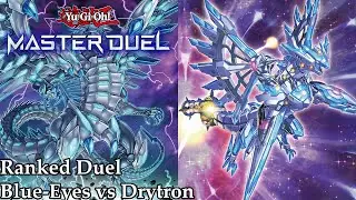 Yu-Gi-Oh! Master Duel - Ranked Duel: LightOfPyro (Blue-Eyes) vs 得看lhq (Drytron)