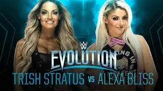 FULL MATCH - Trish Stratus vs Alexa Bliss : WWE Evolution 2018