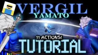 [JJS] THE VERGIL DMC3: YAMATO TUTORIAL