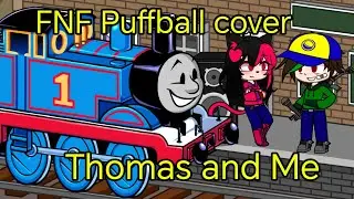 FNF Puffball cover/ Thomas vs Gonzalo(yo) /fnf big engine brawl