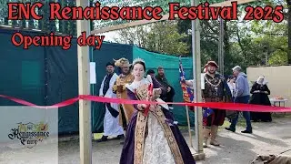 ENC Renaissance Festival 2025 - Opening Day