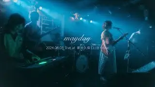 mayday / ミスフィットプラネット【LIVE Video】