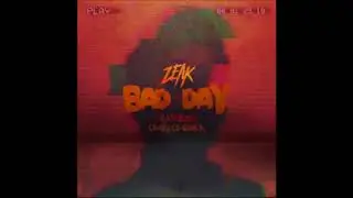 Zeak - Bad Day (visualizer) [ft. Charles Quirk]
