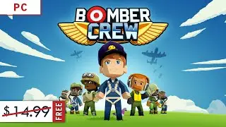 Bomber Crew Gameplay. Free Today on Humble Bundle!