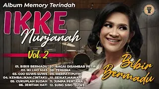 Album Memory Terindah Ikke Nurjanah Vol 2