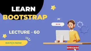 Bootstrap Course | Bootstrap | Lecture - 60  (Reupload) #bootstrap  # development